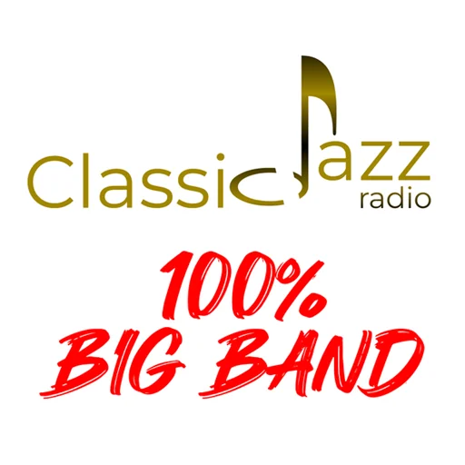 Classic Jazz 100% Big Band
