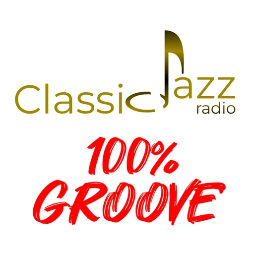 Classic Jazz 100% Groove